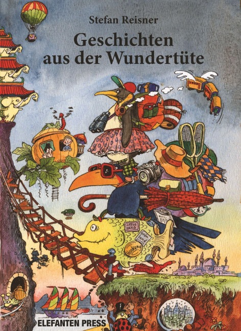 Geschichten aus der Wundertüte - Stefan Reisner