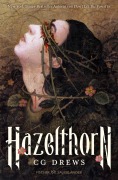 Cover-Bild zum Titel 'Hazelthorn' von 'Cg Drews'