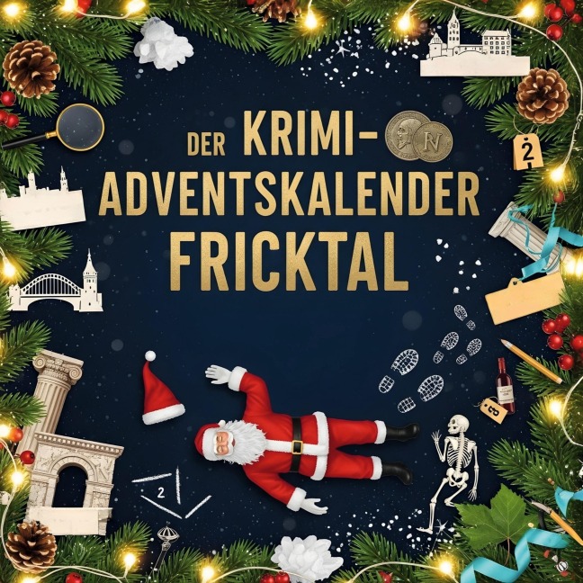 Der Krimi-Adventskalender Fricktal - Nora Huber