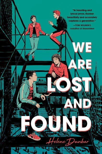 We Are Lost and Found - Helene Dunbar