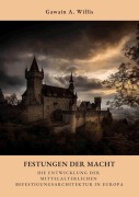 Cover-Bild zum Titel 'Festungen der Macht' von 'Gawain A. Willis'