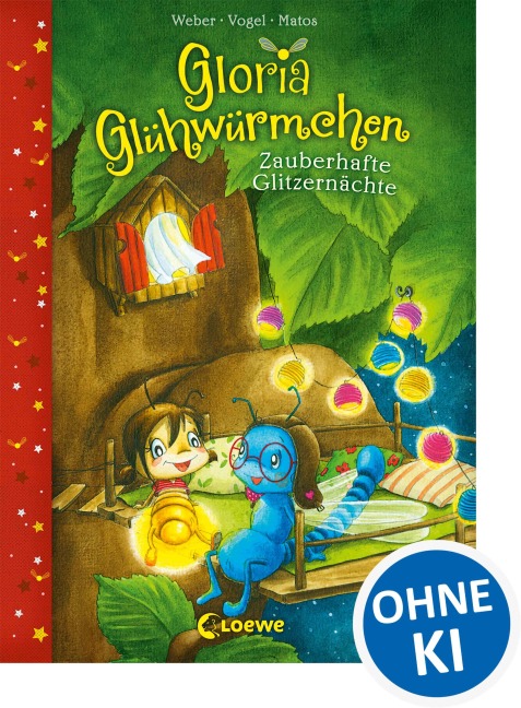 Gloria Glühwürmchen (Band 3) - Zauberhafte Glitzernächte - Susanne Weber, Kirsten Vogel