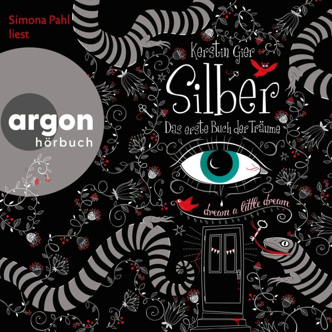 Silber ¿ Das erste Buch der Träume - Kerstin Gier