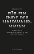 Cover-Bild zum Titel 'Für ein Ende der Halbwahrheiten' von 'Edelbert Richter'