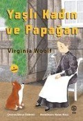 Cover-Bild zum Titel 'Yasli Kadin ve Papagan' von 'Virgina Woolf'