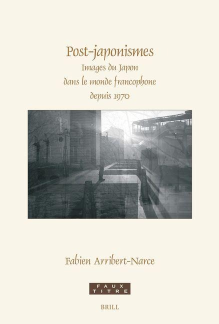 Post-Japonismes - Fabien Arribert-Narce