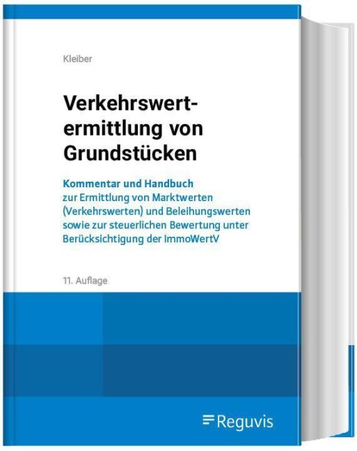 Verkehrswertermittlung von Grundstücken - Wolfgang Kleiber