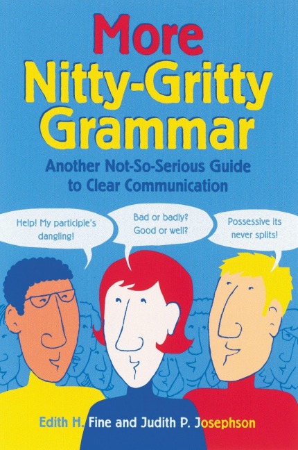 More Nitty Gritty Grammar - Edith Hope Fine, Judith Pinkerton Josephson