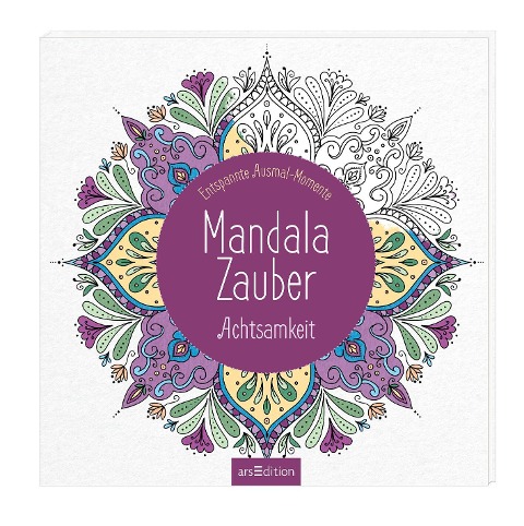 Mandala-Zauber - Achtsamkeit - 