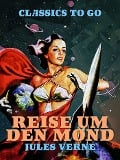 Cover-Bild zum Titel 'Reise um den Mond' von 'Jules Verne'