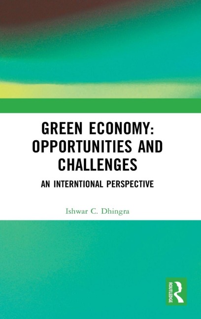 Green Economy - Ishwar C. Dhingra