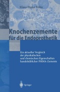 Cover-Bild zum Titel 'Knochenzemente für die Endoprothetik' von 'K. -D. Kühn'