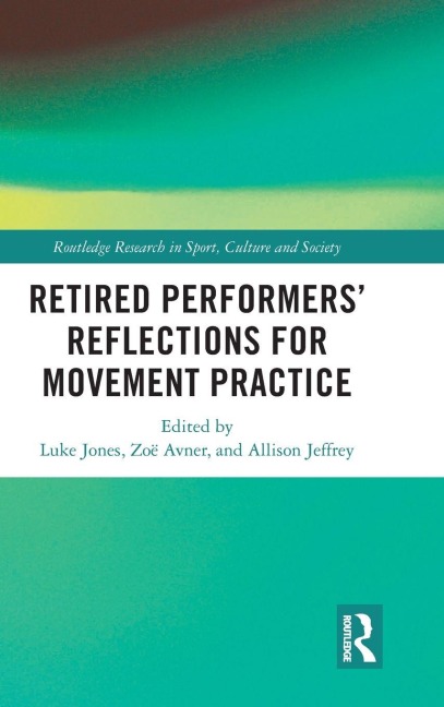 Retired Performers' Reflections for Movement Practice - 