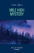 Mile High Mystery - Cindi Myers
