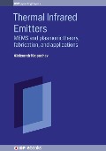 Cover-Bild zum Titel 'Thermal Infrared Emitters' von 'Aleksandr Kropachev'