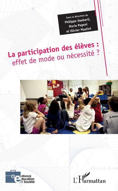La participation des élèves - Philippe Haeberli, Olivier Maulini, Maria Pagoni