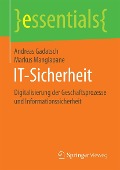 Cover-Bild zum Titel 'IT-Sicherheit' von 'Andreas Gadatsch, Markus Mangiapane'
