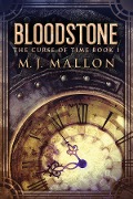 Bloodstone - M. J. Mallon