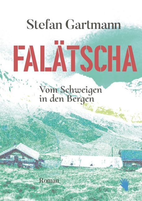 Falätscha - Stefan Gartmann