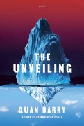 Cover-Bild zum Titel 'The Unveiling' von 'Quan Barry'