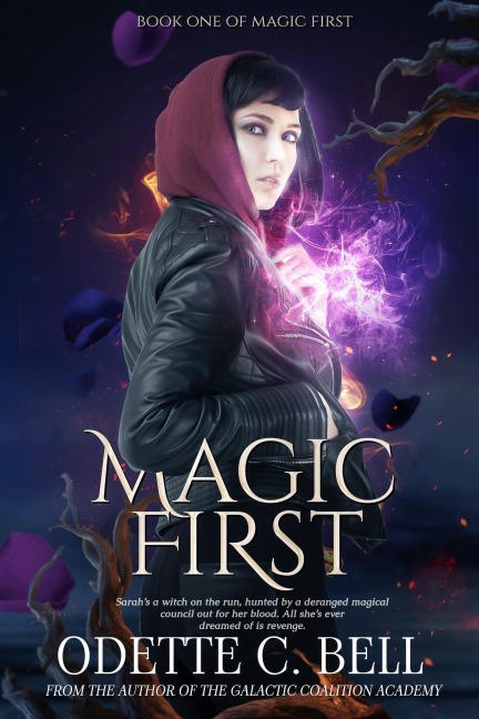 Magic First Book One - Odette C. Bell