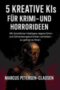 Cover-Bild zum Titel '5 Kreative KIs für Krimi- und Horrorideen' von 'Ai (Artificial Intelligence)'