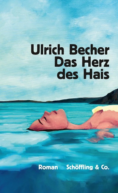 Das Herz des Hais - Ulrich Becher