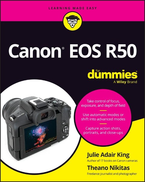 Canon EOS R50 for Dummies - Julie Adair King, Theano Nikitas