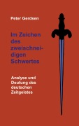 Cover-Bild zum Titel 'Im Zeichen des zweischneidigen Schwertes' von 'Peter Gerdsen'