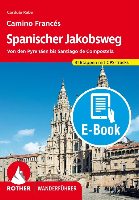Spanischer Jakobsweg (E-Book) - Cordula Rabe