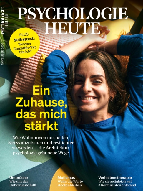 Psychologie Heute 11/2026: Ein Zuhause, das mich stärkt - 