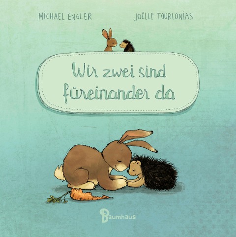 Wir zwei sind füreinander da (Mini-Ausgabe) - Michael Engler