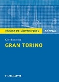 Cover-Bild zum Titel 'Gran Torino von Clint Eastwood. Filmanalyse und Interpretation. Königs Erläuterungen' von 'Clint Eastwood'