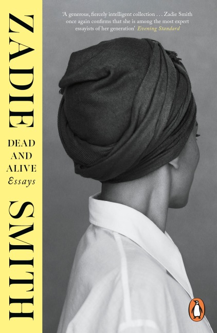 Dead and Alive - Zadie Smith