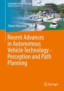 Cover-Bild zum Titel 'Recent Advances in Autonomous Vehicle Technology - Perception and Path Planning' von ''