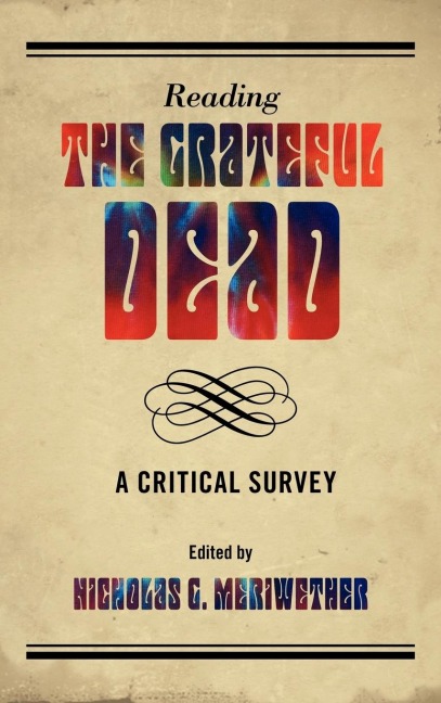 Reading the Grateful Dead - 