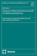Cover-Bild zum Titel 'Deutsche Völkerrechtswissenschaft im Nationalsozialismus' von 'Stefan Auer'