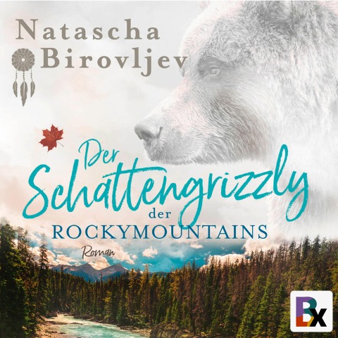 Der Schattengrizzly der Rocky Mountains - Natascha Birovljev
