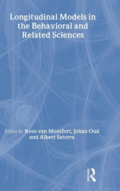 Longitudinal Models in the Behavioral and Related Sciences - 