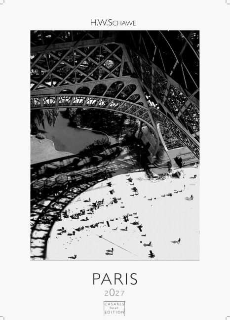 Paris schwarz-weiss Kalender 2027 - Wandkalender | Fotokalender Frankreich 59x42cm Grosses Format - Stilvoller Paris Schwarz-Weiß - Ideal für Kunst- und Reisefreunde - H. W. Schawe