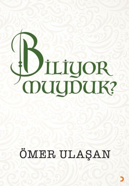 Biliyor muyduk - Ömer Ulasan