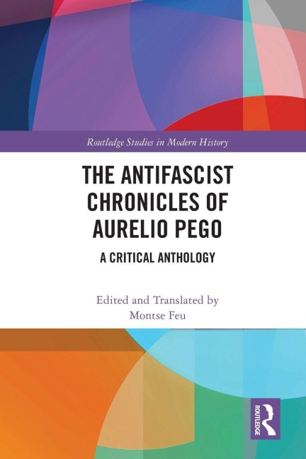 The Antifascist Chronicles of Aurelio Pego - 