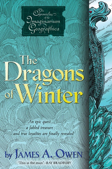 The Dragons of Winter - James A Owen