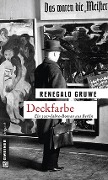 Cover-Bild zum Titel 'Deckfarbe' von 'Renegald Gruwe'
