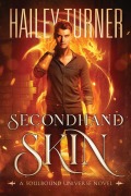 Cover-Bild zum Titel 'Secondhand Skin' von 'Hailey Turner'