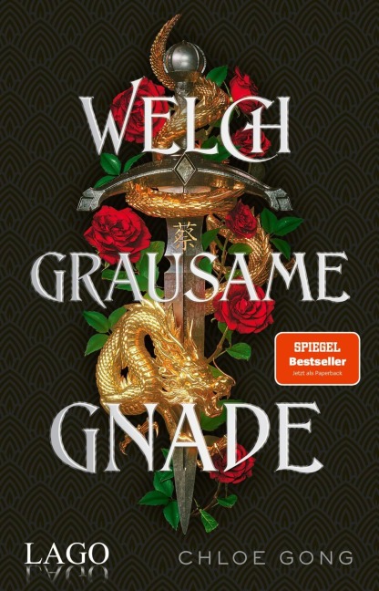 Welch grausame Gnade (Roma und Juliette) - Chloe Gong