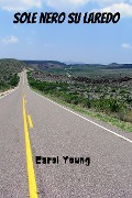 Cover-Bild zum Titel 'Sole Nero su Laredo' von 'Carol Young'