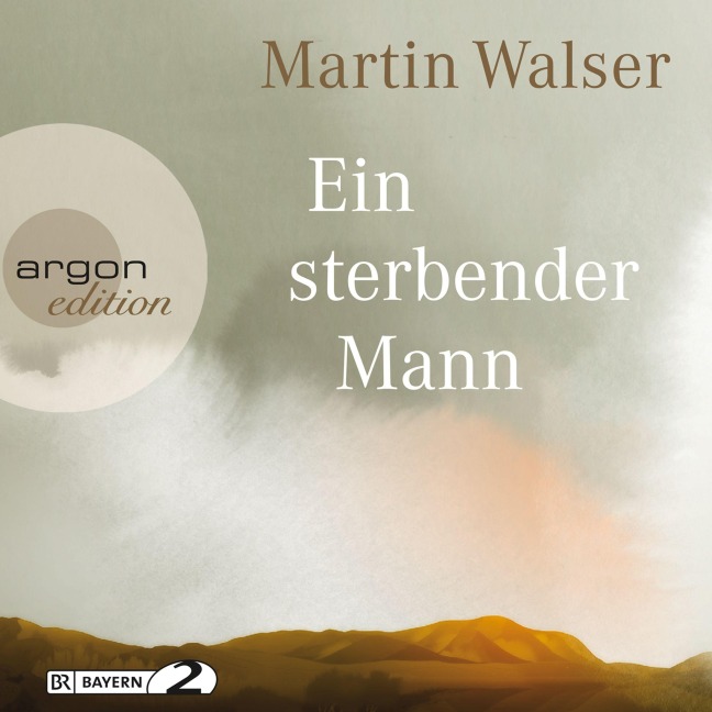Ein sterbender Mann - Martin Walser