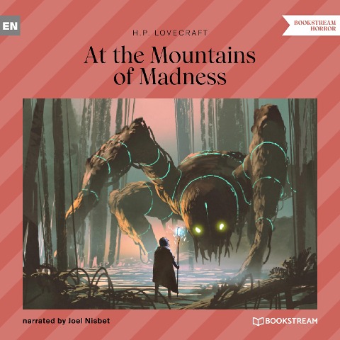 At the Mountains of Madness - H. P. Lovecraft
