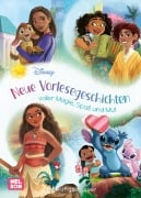 Disney Vorlesebuch: Neue Vorlesegeschichten voller Magie, Spaß und Mut - 